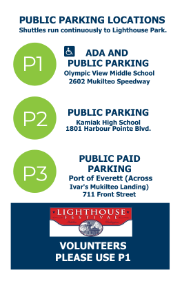 P1 ADA and Public Parking at Olympic View Middle School, P2 Public Parking at Kamiak High School and P3 Paid Public Parking at Port Parking Across from Ivars on Front Street